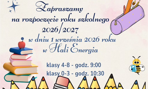 Rozpoczęcie roku szkolnego 2026/2027