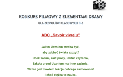 Zdjęcie do KONKURS FILMOWY Z ELEMENTAMI DRAMY DLA ZESPOŁ&Oacute;W KLASOWYCH 0-3
